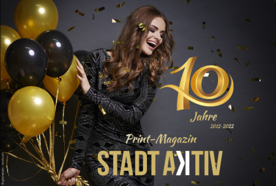 10 Jahre Print-Magazin STADT AKTIV! Der große Rückblick zum Jubiläum